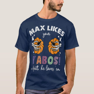 Camiseta Gosta Do Seu Yabos, Na Verdade, Ele Ama O Hallowee