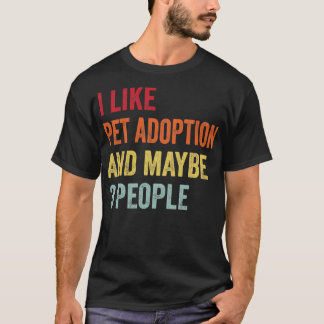 Camiseta Gosto De Adoção Pet Talvez 3 Pessoas
