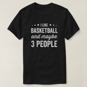 Camiseta Gosto De Basquete E Talvez De 3 Pessoas