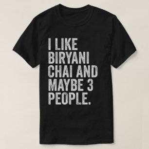 Camiseta Gosto De Biryani Chai E Talvez De 3 Pessoas