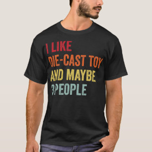 Camiseta Gosto de brinquedo de Diecast Talvez 3 Pessoas