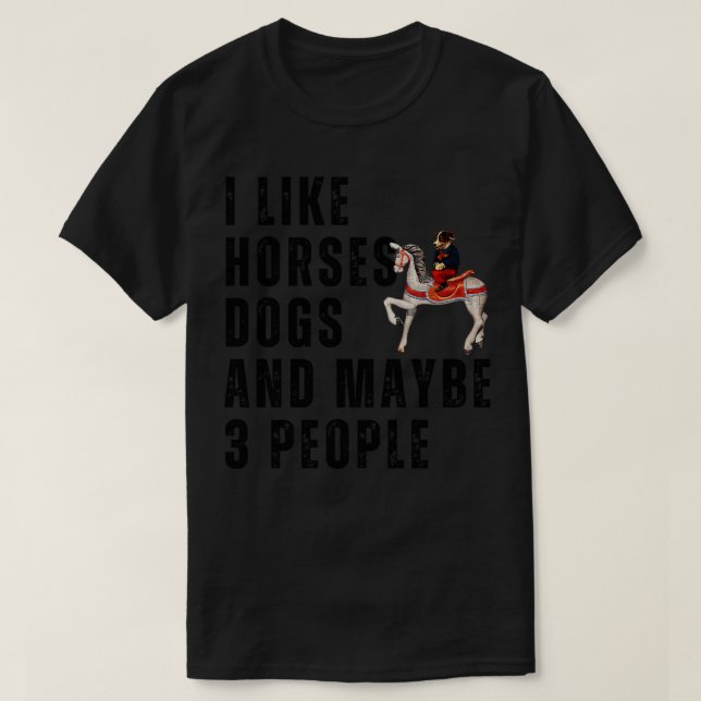 Camiseta Gosto De Cães De Cavalo E Talvez De 3 Pessoas 8 (Frente do Design)