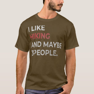 Camiseta Gosto De Caminhar E Talvez 3 Pessoas Engraçadas.