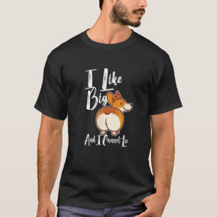 Camiseta Gosto De Grandes Bumbuns De Corgis E Não Consigo M