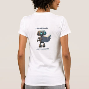 Camiseta Gosto De Grandes Livros E Não Posso Mentir