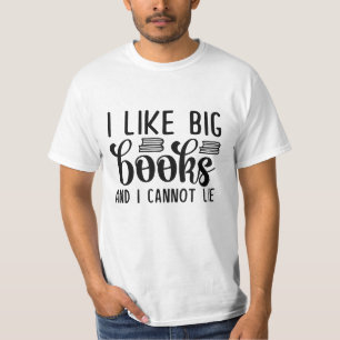 Camiseta Gosto De Grandes Livros E Não Posso Mentir