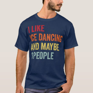 Camiseta Gosto De Ice Dancing Talvez 3 Pessoas