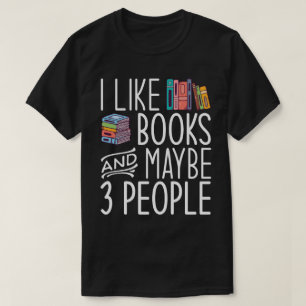 Camiseta Gosto De Livros E Talvez De Três Pessoas