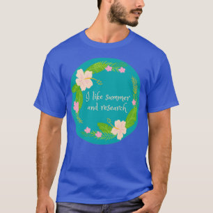 Camiseta Gosto de verão e pesquisa