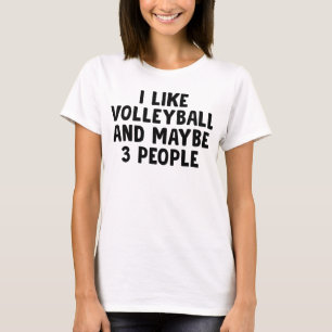 Camiseta Gosto De Voleibol E Talvez De Três Pessoas
