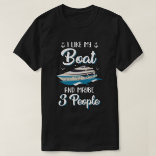 Camiseta Gosto Do Meu Barco E Talvez De Três Pessoas De F