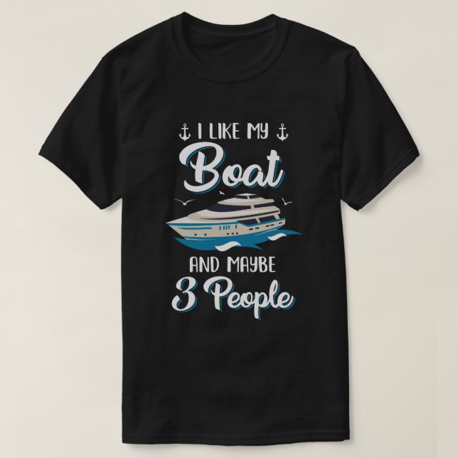 Camiseta Gosto Do Meu Barco E Talvez De Três Pessoas De Fér (Frente do Design)