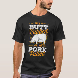 Camiseta Gosto Do Meu Bumbum Esfregado E Da Minha Carne De