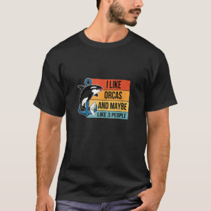 Camiseta Gosto Do Orcas E Talvez De Três Pessoas Engraçad