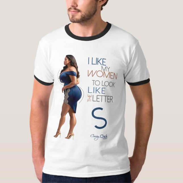 Camiseta Gosto Que As Minhas Mulheres Se Pareçam Com A Letr (Frente)