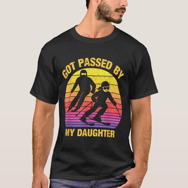 Camiseta Got Ped By My Daughter Funny Skiing Family  (Frente)