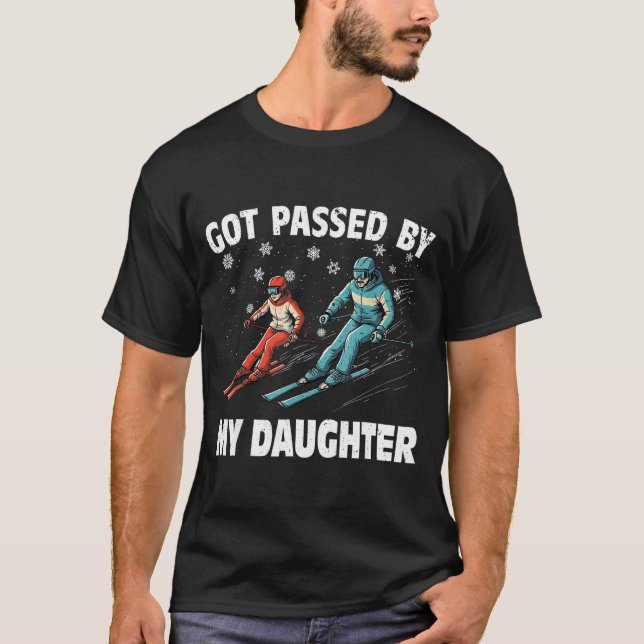 Camiseta Got Ped By My Daughter Funny Skiing Funny Family D (Frente)