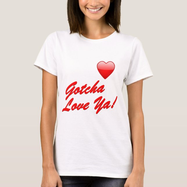 Camiseta Gotcha amor você! (Frente)