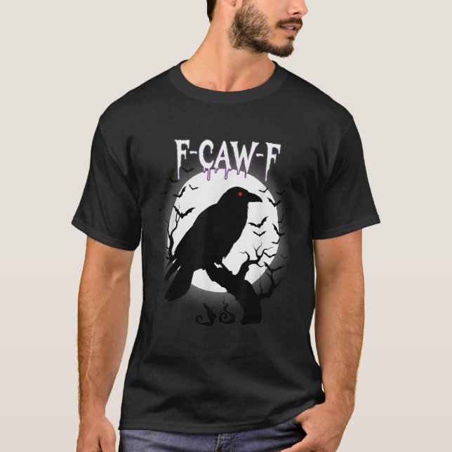 Camiseta Gothic Crow F-caw-f Moon Halloween Tee  (Frente)