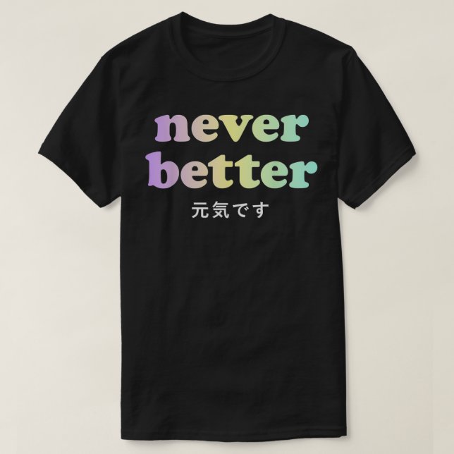 Camiseta Gótico De Pastel Japonês Aestético Kawaii Nunca Se (Frente do Design)