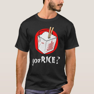 Camiseta gotRice? Caixa de ToGo do chinês para obscuridade