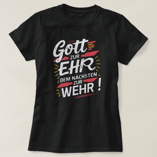 Camiseta Gott zur Ehr dem Nächsten zur Wehr - Feuerwehr (Frente do Design)