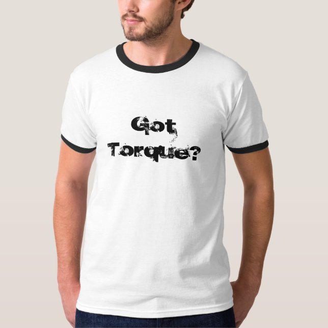 Camiseta GotTorque? (Frente)