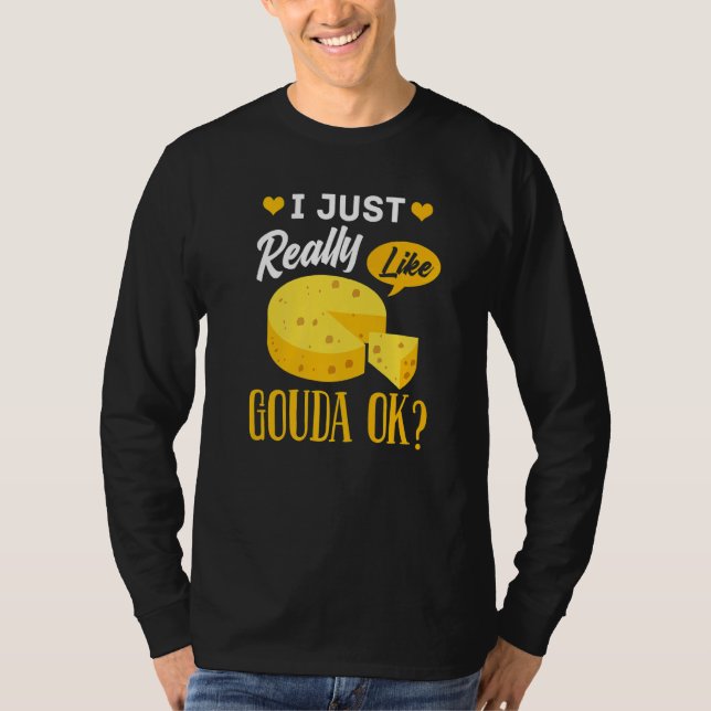 Camiseta Gouda Cheese Smoked Queso Slices Shredded (Frente)