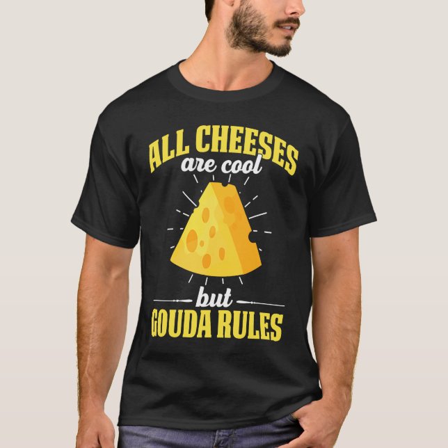 Camiseta Gouda Para Entusiasta Gouda Cheese Gouda Dutch Che (Frente)