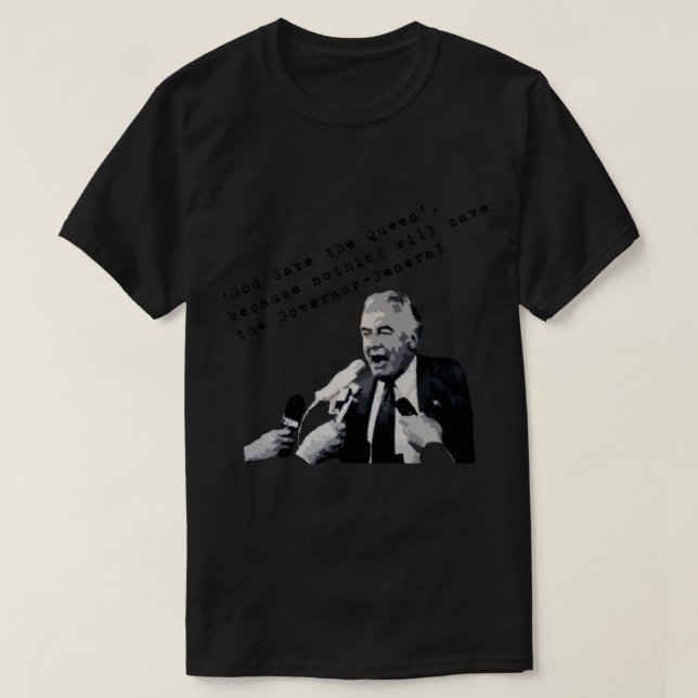 Camiseta Gough Whitlam   (Frente do Design)