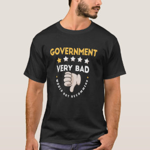 Camiseta Governo Muito Ruim Não Recomendaria