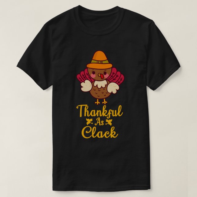 Camiseta Graças A Cluck Cute Turkey Engraçado Ação De Graça (Frente do Design)