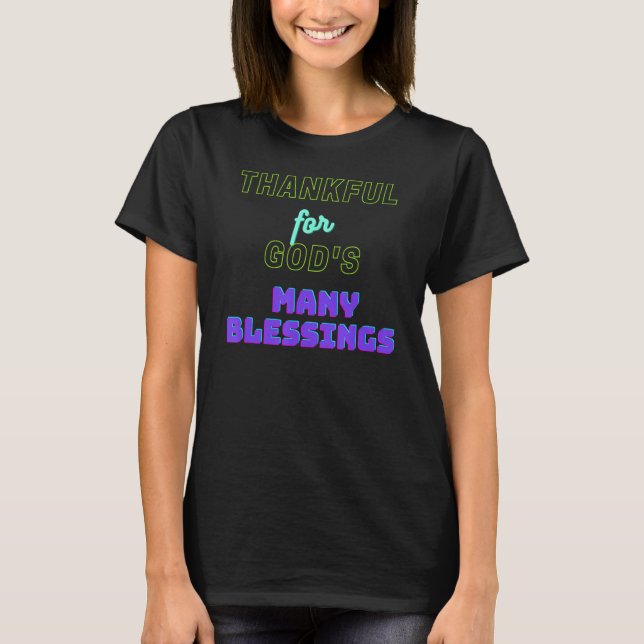 Camiseta Graças a Deus as muitas bençãos (Frente)