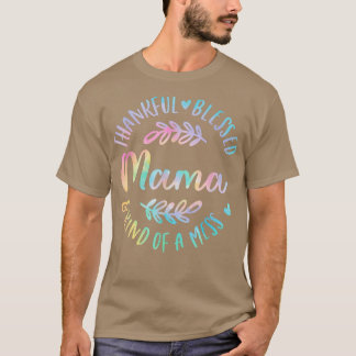 Camiseta Graças Abençoado E Meio Que Mess Mama Obrigado
