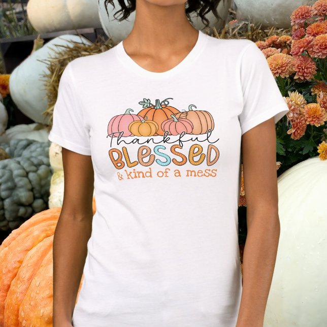 Camiseta Graças Abençoado E Meio Que Mess Pumpkin (Criador carregado)