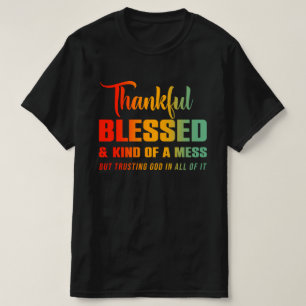 Camiseta Graças Abençoado Tipo Menos Mas Que Deus Confiante