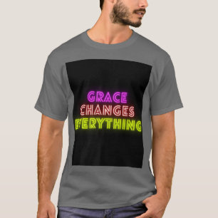 Camiseta Grace Muda TudoJesus Cristo Deus Cristão Fé