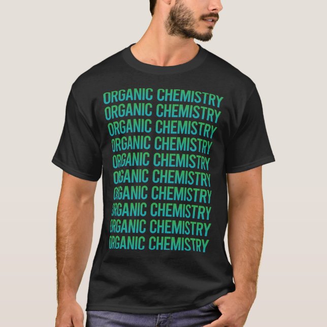 Camiseta Gradient Text Organic Chemistry (Frente)