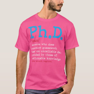 Camiseta Graduação de Dicionário Phd Mestrados de Doutorado