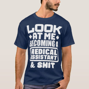 Camiseta Graduação do Assistente Médico 1