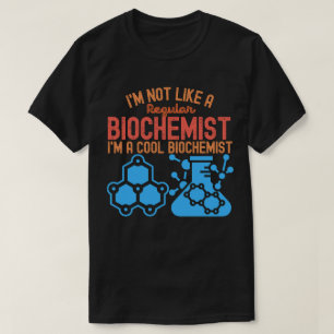 Camiseta Graduação em Bioquímica, Bioquímica Divertida8