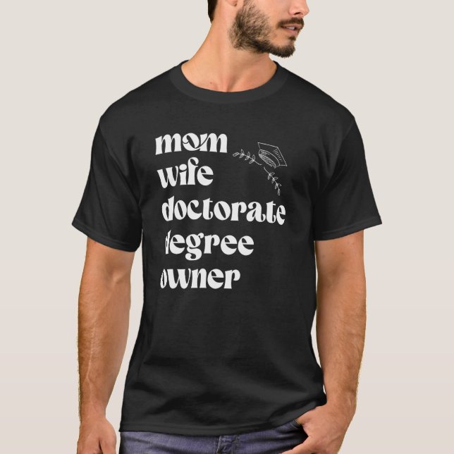 Camiseta Graduação em PHD Formando de Doutorado 1 Grau (Frente)
