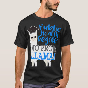 Camiseta Graduação Engraçada Em Saúde Pública Llama Gift M