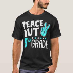 Camiseta Graduação no 5 da Peace Out na escola do último di