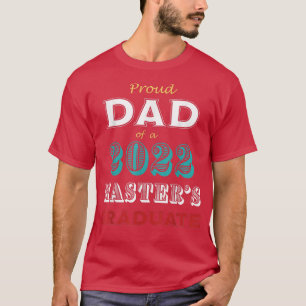 Camiseta Graduação Pai Ortoso de um Formando de Mestrados C