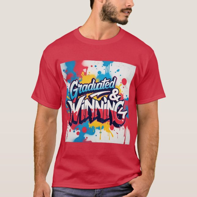Camiseta "Graduado e Vencedor" (Frente)