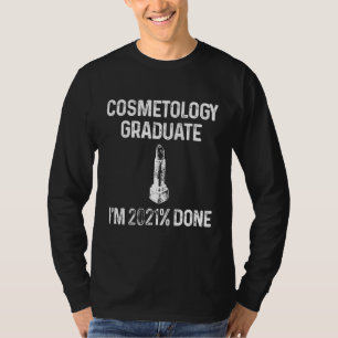 Camiseta Graduado em Cosmetologia Cosmetologista Licenciado