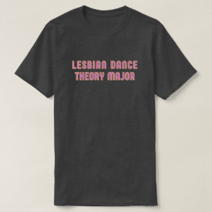 Camiseta Graduado em Teoria da Dança Lésbica