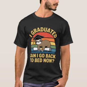 Camiseta Graduado Pode Voltar Para A Cama Preguiça Graduaçã