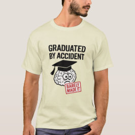 CAMISETA GRADUATED BY ACCIDENT